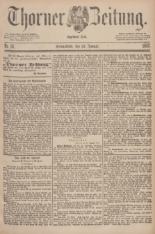 Thorner Zeitung : Begründet 1760. 1887, Nr. 18 (22 Januar)