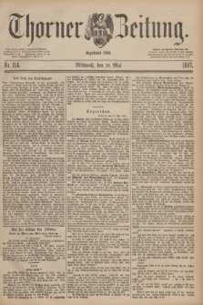 Thorner Zeitung : Begründet 1760. 1887, Nr. 114 (18 Mai)