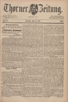 Thorner Zeitung : Begründet 1760. 1889, Nr. 174 (28 Juli)