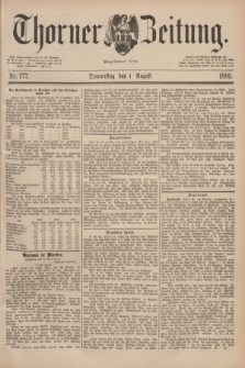 Thorner Zeitung : Begründet 1760. 1889, Nr. 177 (1 August)