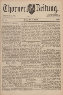 Thorner Zeitung : Begründet 1760. 1889, Nr. 178 (2 August)