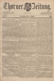 Thorner Zeitung : Begründet 1760. 1889, Nr. 189 (15 August)
