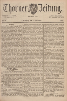 Thorner Zeitung : Begründet 1760. 1889, Nr. 207 (5 September)
