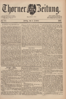 Thorner Zeitung : Begründet 1760. 1889, Nr. 232 (4 Oktober)