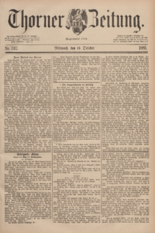Thorner Zeitung : Begründet 1760. 1889, Nr. 242 (16 Oktober)