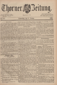 Thorner Zeitung : Begründet 1760. 1889, Nr. 243 (17 Oktober)