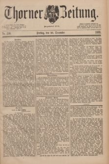 Thorner Zeitung : Begründet 1760. 1889, Nr. 298 (20 December)