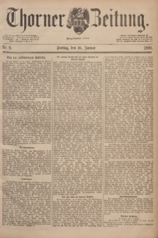 Thorner Zeitung : Begründet 1760. 1890, Nr. 8 (10 Januar)