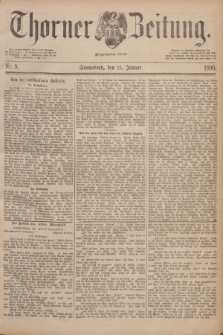 Thorner Zeitung : Begründet 1760. 1890, Nr. 9 (11 Januar)