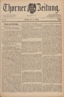 Thorner Zeitung : Begründet 1760. 1890, Nr. 68 (21 März)