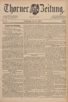 Thorner Zeitung : Begründet 1760. 1890, Nr. 97 (26 April)