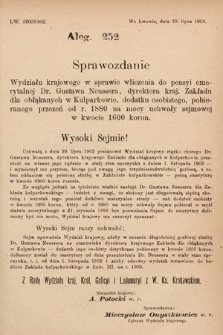 [Kadencja VIII, sesja I, al. 252] Alegata do Sprawozdań Stenograficznych z Pierwszej Sesyi Ósmego Peryodu Sejmu Krajowego Królestwa Galicyi i Lodomeryi z Wielkiem Księstwem Krakowskiem z roku 1902/903. Alegat 252