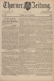 Thorner Zeitung : Begründet 1760. 1890, Nr. 276 (25 November)