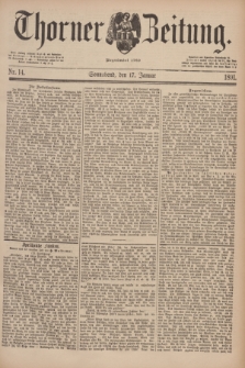 Thorner Zeitung : Begründet 1760. 1891, Nr. 14 (17 Januar)