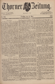 Thorner Zeitung : Begründet 1760. 1891, Nr. 108 (12 Mai)
