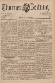 Thorner Zeitung : Begründet 1760. 1891, Nr. 296 (18 December) + dod.