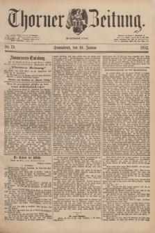 Thorner Zeitung : Begründet 1760. 1892, Nr. 19 (23 Januar)