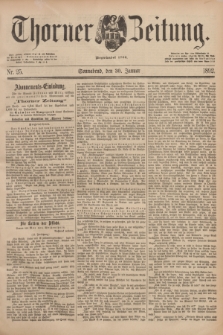 Thorner Zeitung : Begründet 1760. 1892, Nr. 25 (30 Januar)