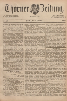 Thorner Zeitung : Begründet 1760. 1892, Nr. 27 (2 Februar)