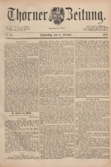 Thorner Zeitung : Begründet 1760. 1892, Nr. 35 (11 Februar)