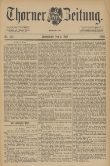 Thorner Zeitung : Begründet 1760. 1892, Nr. 152 (2 Juli)
