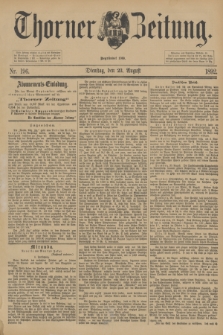 Thorner Zeitung : Begründet 1760. 1892, Nr. 196 (23 August)