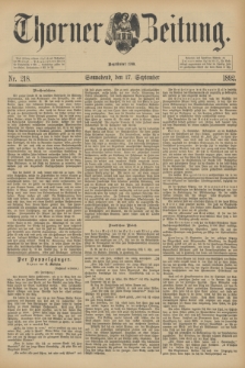 Thorner Zeitung : Begründet 1760. 1892, Nr. 218 (17 September)