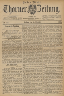 Thorner Zeitung : Begründet 1760. 1892, Nr. 301 (23 Dezember) - Erstes Blatt