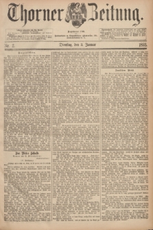 Thorner Zeitung : Begründet 1760. 1893, Nr. 2 (3 Januar)