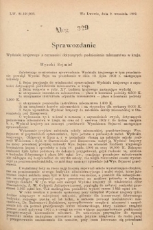 [Kadencja VIII, sesja I, al. 329] Alegata do Sprawozdań Stenograficznych z Pierwszej Sesyi Ósmego Peryodu Sejmu Krajowego Królestwa Galicyi i Lodomeryi z Wielkiem Księstwem Krakowskiem z roku 1902/903. Alegat 329