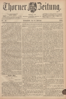 Thorner Zeitung : Begründet 1760. 1893, Nr. 42 (18 Februar)
