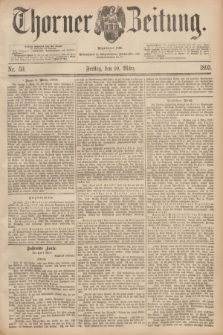 Thorner Zeitung : Begründet 1760. 1893, Nr. 59 (10 März)