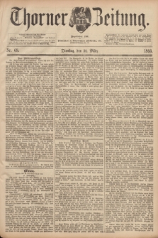 Thorner Zeitung : Begründet 1760. 1893, Nr. 68 (21 März)