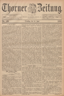 Thorner Zeitung : Begründet 1760. 1893, Nr. 136 (13 Juni)