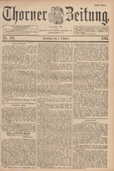 Thorner Zeitung : Begründet 1760. 1893, Nr. 231 (1 Oktober) - Erstes Blatt