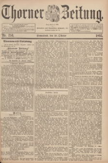 Thorner Zeitung : Begründet 1760. 1893, Nr. 254 (28 October)