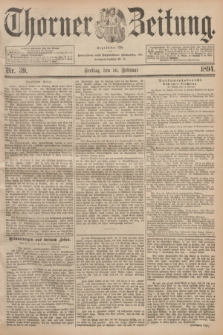 Thorner Zeitung : Begründet 1760. 1894, Nr. 39 (16 Februar)
