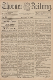 Thorner Zeitung : Begründet 1760. 1894, Nr. 69 (23 März)