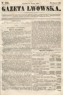 Gazeta Lwowska. 1853, nr 182