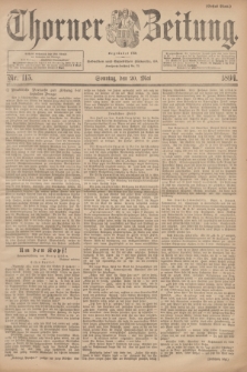 Thorner Zeitung : Begründet 1760. 1894, Nr. 115 (20 Mai) - Erstes Blatt