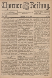 Thorner Zeitung : Begründet 1760. 1894, Nr. 130 (7 Juni)