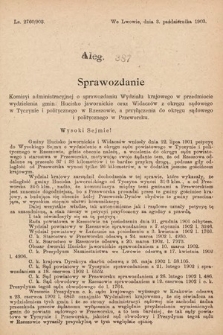 [Kadencja VIII, sesja I, al. 387] Alegata do Sprawozdań Stenograficznych z Pierwszej Sesyi Ósmego Peryodu Sejmu Krajowego Królestwa Galicyi i Lodomeryi z Wielkiem Księstwem Krakowskiem z roku 1902/903. Alegat 387