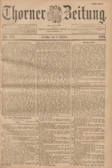 Thorner Zeitung : Begründet 1760. 1894, Nr. 233 (5 Oktober) - Erstes Blatt