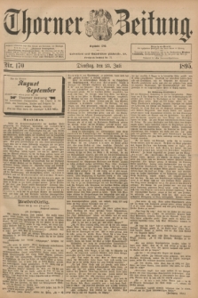 Thorner Zeitung : Begründet 1760. 1895, Nr. 170 (23 Juli)