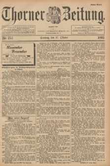 Thorner Zeitung : Begründet 1760. 1895, Nr. 253 (27 Oktober) - Erstes Blatt