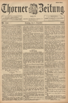Thorner Zeitung : Begründet 1760. 1895, Nr. 288 (8 Dezember) - Erstes Blatt