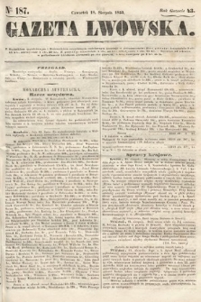 Gazeta Lwowska. 1853, nr 187