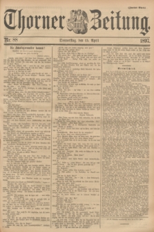 Thorner Zeitung. 1897, Nr. 88 (15 April) - Zweites Blatt