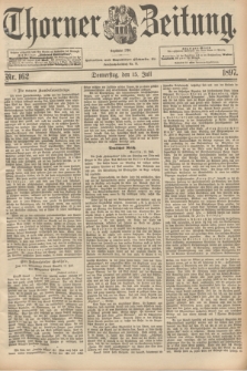 Thorner Zeitung : begründet 1760. 1897, Nr. 162 (15 Juli) + dod.