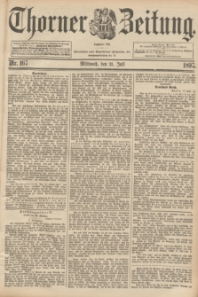 Thorner Zeitung : Begründet 1760. 1897, Nr. 167 (21 Juli)